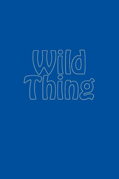 Wild Thing