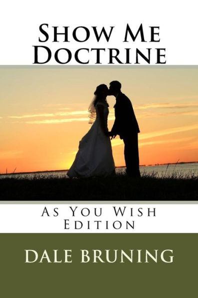 Show Me Doctrine: As You Wish Edition