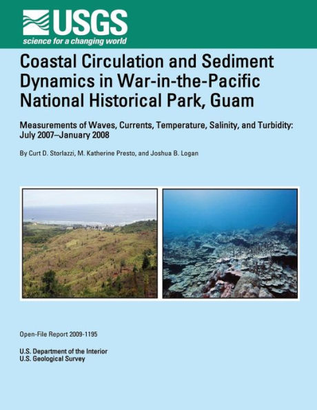 Coastal Circulation and Sediment Dynamics in War-in-the-Pacific National Historical Park, Guam