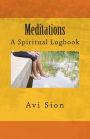 Meditations: A Spiritual Logbook