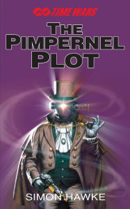 Title: The Pimpernel Plot, Author: Simon Hawke