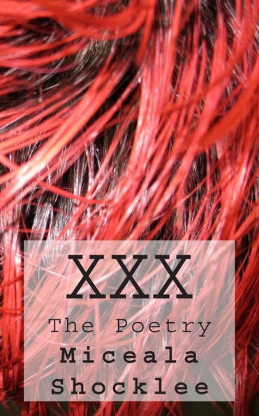 XXX: The Poetry
