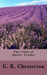 Title: The Club of Queer Trades, Author: G. K. Chesterton