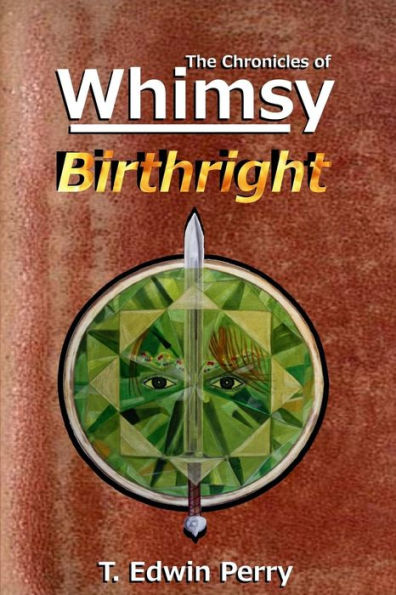 Chronicles of Whimsy: Birthright