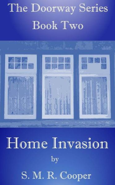 Home Invasion