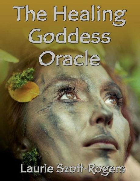 The Healing Goddess Oracle