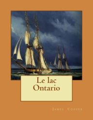 Title: Le lac Ontario, Author: Auguste Jean Dufauconpret