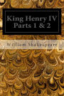 King Henry IV Parts 1 & 2
