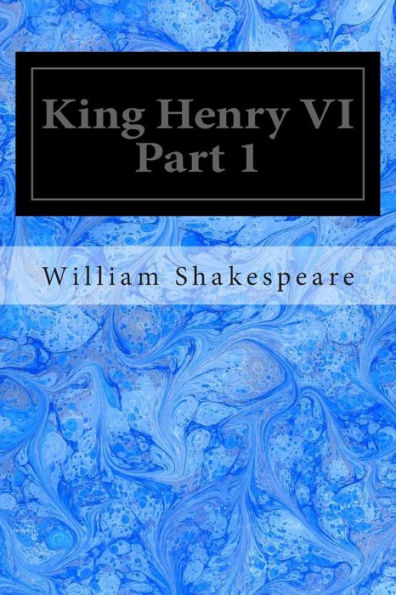 King Henry VI Part 1