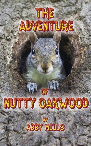 The Adventure of Nutty Oakwood