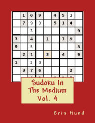 Title: Sudoku In The Medium Vol. 4, Author: Erin Hund