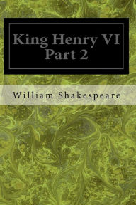 Title: King Henry VI Part 2, Author: William Shakespeare