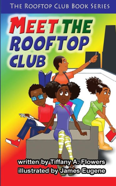 The Rooftop Club Book Series: Meet the Rooftop Club