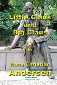 Title: Little Claus and Big Claus, Author: Robert Barnes