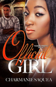 Title: Official Girl, Author: Charmanie Saquea