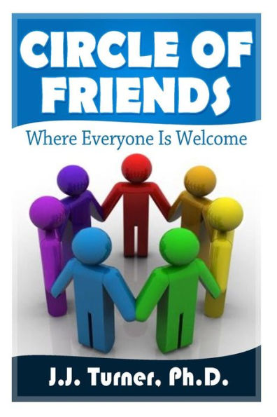Circle Of Friends: Where Everyone Is Welcome