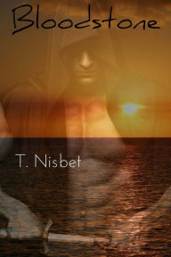 Title: Bloodstone, Author: T Nisbet