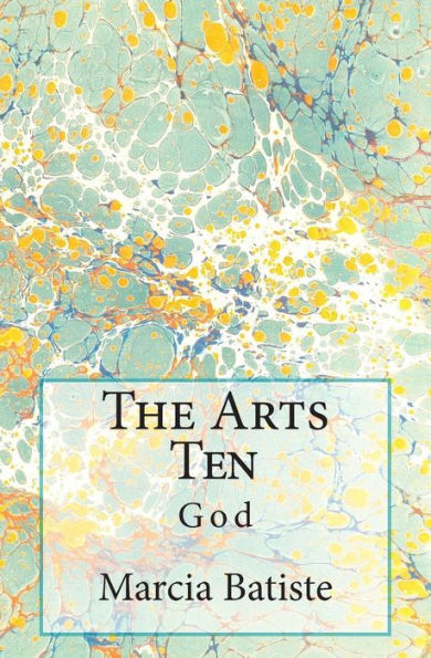 The Arts Ten: God