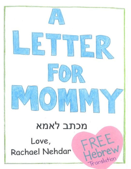 A Letter For Mommy