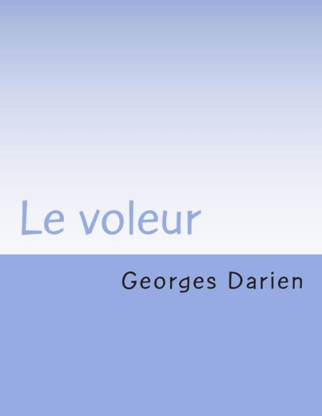 Le voleur