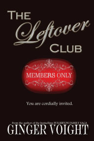 Title: The Leftover Club, Author: Ginger Voight