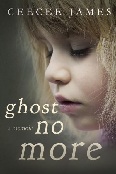 Ghost No More: a memoir