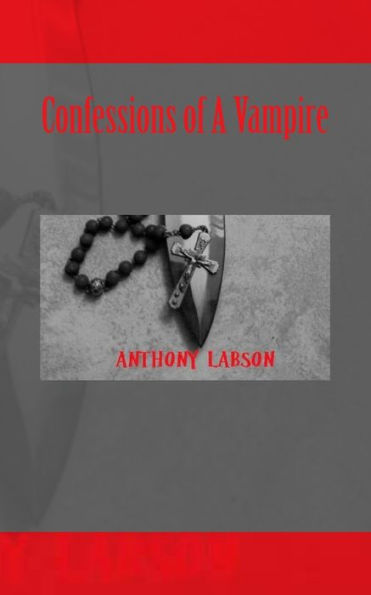 Confessions of A Vampire