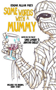 Title: Some Words with a Mummy, Author: Chris Lambert