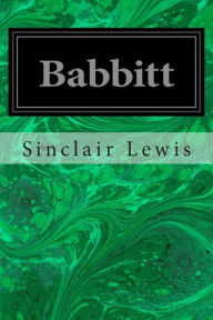 Title: Babbitt, Author: Sinclair Lewis