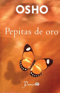 Title: Pepitas de oro, Author: Osho