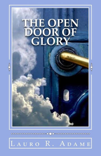 The Open Door of Glory