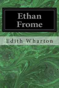 Title: Ethan Frome, Author: Edith Wharton