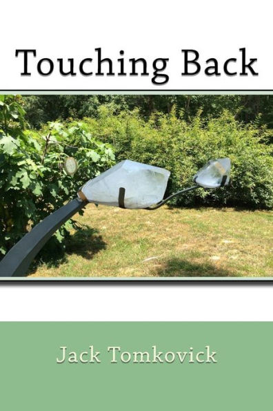 Touching Back Vol. 2: selected poems 1968-2013