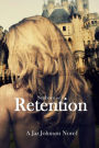 Saphora: Retention