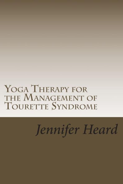 Yoga Therapy: Foundations, Methods, and Practices for Common