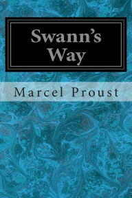 Title: Swann's Way, Author: C K Scott Moncrieff