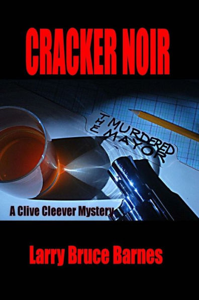 Cracker Noir The Murdered Mayor