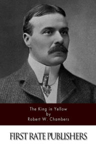 Title: The King in Yellow, Author: Robert Chambers