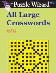 Title: All Large Crosswords No. 2, Author: The Puzzle Wizard