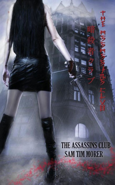 The Assassins Club: book1