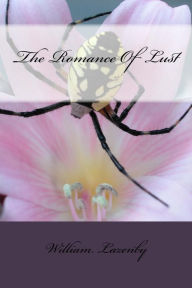 Title: The Romance Of Lust, Author: William Lazenby
