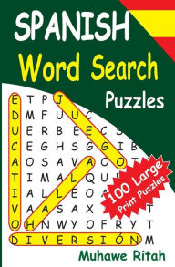 Title: SPANISH Word Search Puzzles, Author: Muhawe Ritah