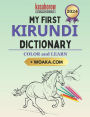 My First Kirundi Dictionary: Colour and Learn