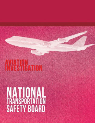 Aviation Investigation: Manual Major Team Investigations-Appendixes By ...