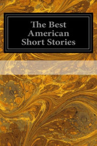 Title: The Best American Short Stories, Author: Harry Stillwell Edwards