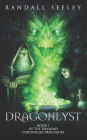 Dragonlyst: A Short Novel