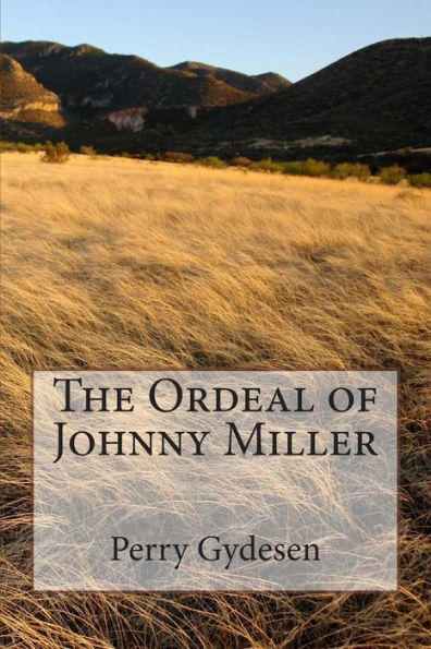 The Ordeal of Johnny Miller