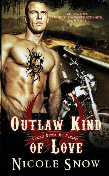 Outlaw Kind of Love: Prairie Devils MC Romance