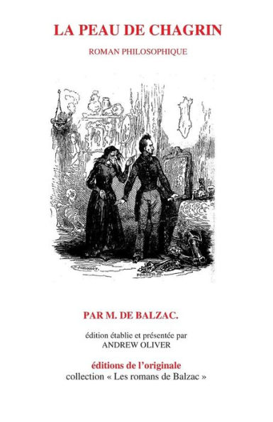 La Peau de chagrin: roman philosophique