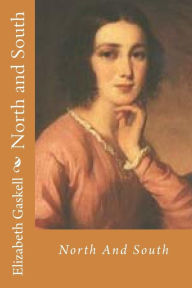 Title: North and South, Author: Elizabeth Gaskell